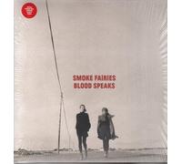 Smoke Fairies - Blood Speaks (Vinyl Lp+CD)