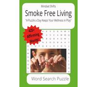 Smoke Free Living: Word Searches with Easy to Read Print about Stopping Smoking / Vaping, Healthy Living, Alternative Habits and More | 6x9 inches, ... as Gifts, for Medical Offices, Mental Breaks