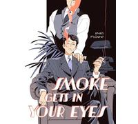 Smoke Gets in Your Eyes - Anaïs Flogny - Abrams ComicArts - ebook (ePub illustré) - Livre