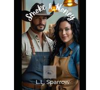 Smoke & Honey: Cedar Hollow Book 1