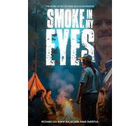 SMOKE IN MY EYES: THE STORY OF MY 39 YEARS AS A SCOUTMASTER