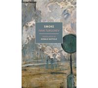 Smoke - Ivan Turgenev - NYRB Classics - ebook (ePub) - Livre