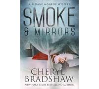 Smoke & Mirrors