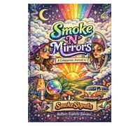 SMOKE N MIRRORS: (REFLECTIONS)