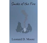 Smoke of the Fire