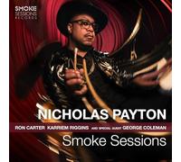 Smoke Sessions / Nicholas Payton