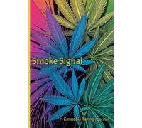 Smoke Signal: Cannabis Rating Journal