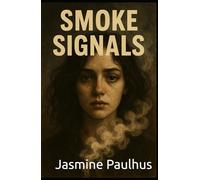 Smoke Signals