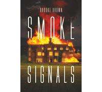 Smoke Signals