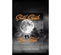 Smoke Signals & Love Songs