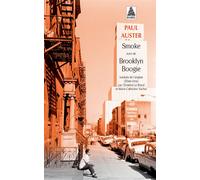 Smoke suivi de Brooklyn Boogie Suivi de Brooklyn Boogie - Paul Auster - Actes sud - Poche - Roman
