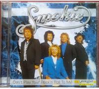 Smokie - Don't play your rock 'n' roll to me