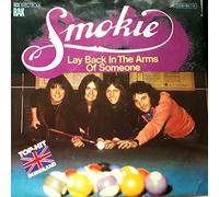 Smokie - Lay Back In The Arms Of Someone [Vinyl Single 7'']