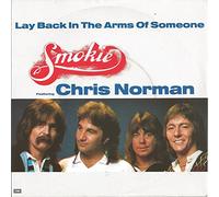 SMOKIE / NORMAN, Chris - Lay back in the arms of someone / Oh Carol / 1C 006-20 1339 7