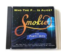 Smokie - Who The F.is Alice(Partyhi [Import]