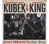 Smokin' Joe Kubek & Bnois King – Fat Man's Shine Parlor – CD – Import