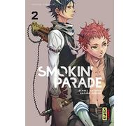 Smokin' Parade – Tome 2 – Kana