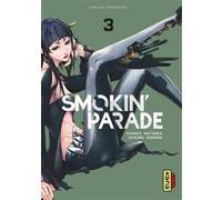 Smokin' Parade - Tome 3 Kazuma Kondou (Illustration), Jinsei Kataoka (Auteur)