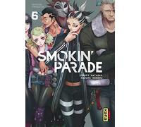 Smokin' Parade – Tome 6 – Kana