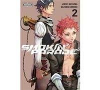 Smokin Parade Vol 2 Jinsei Kataoka, (Auteur)
