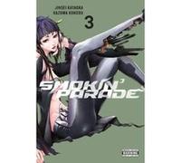 Smokin' Parade, Vol. 3 - [Version Originale] Inconnu (Auteur)