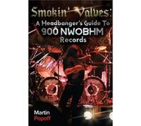 Smokin Valves by Martin Popoff