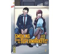 Jinushi – Smoking behind the supermarket with you – Tome 1 – Broché