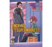Jinushi – Smoking Behind the Supermarket with You – Tome 3 – Manga – Broché