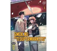 Smoking behind the supermarket with you - Tome 4
