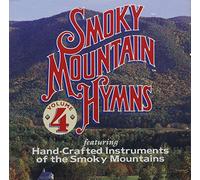 Smoky Mountain Hymns Vol. 4 [Import]