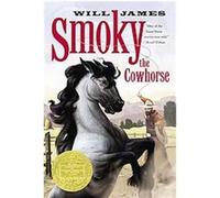 Smoky the Cowhorse Will James (Auteur)