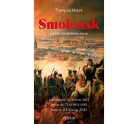 François Malye – Smolensk – La cité du malheur russe – Broché