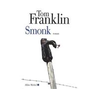 Michel Lederer – Smonk : ou la ville des veuves – Broché – Les Éditions Albin Michel
