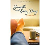 Smooth and Easy Days: with Charlotte Mason