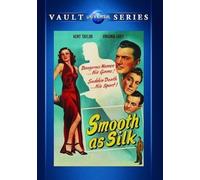 Smooth as Silk (DVD) Kent Taylor Milburn Stone Virginia Grey