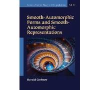 Smooth-Automorphic Forms & Smooth-Automorphic Representation