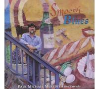 Smooth Blues by Paul Michael Meredith
