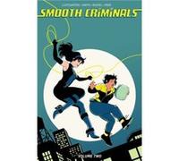 Smooth Criminals Vol. 2