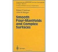 Smooth Four-Manifolds And Complex Surfaces