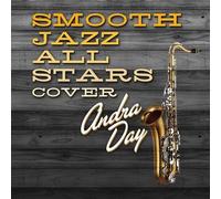 Smooth Jazz All Stars Cover Andra Day