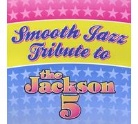 Smooth Jazz All Stars,the - Jackson 5 Smooth Jazz Tribute [Import]