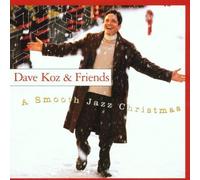 Smooth Jazz Christmas by Dave & Friends Koz/Friends (2001-05-03)