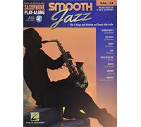 Smooth Jazz: Includes Parts for B-Flat and E-Flat Saxophones