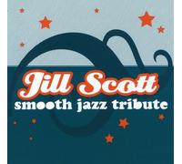Smooth Jazz Tribute Jill Scott