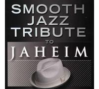 Smooth Jazz Tribute - Smooth Jazz Tribute to Jaheim