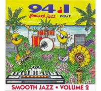 Smooth Jazz WSJT 94.1 Volume 2