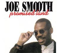 Smooth,Joe - Promised Land [Import]