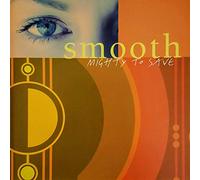 Smooth - Mighty to Save