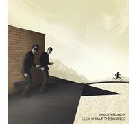 Smooth Reunion - Cleaning Up The Business [Vinilo]