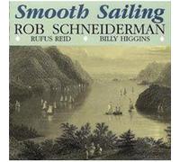 Schneiderman, Rob - Smooth Sailing